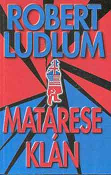 Robert Ludlum: Matarese klán könyv