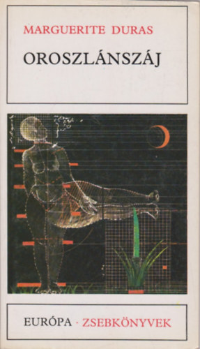 Marguerite Duras: Oroszlánszáj antikvár