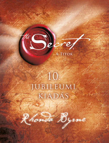 Rhonda Byrne: A Titok könyv