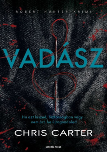 Chris Carter: Vadász könyv