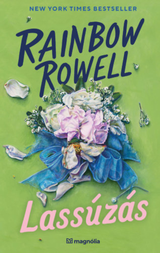 Rainbow Rowell: Lassúzás e-Könyv