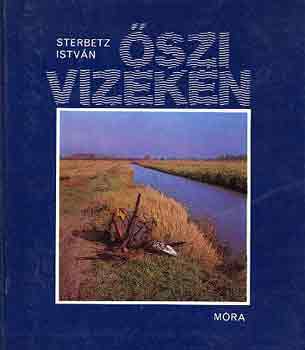 Sterbetz István: Őszi vizeken antikvár