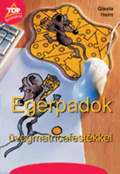Egérpadok üvegmatrica-festékkel - Eredeti méretű mintaívekkel akciós termékkép 1