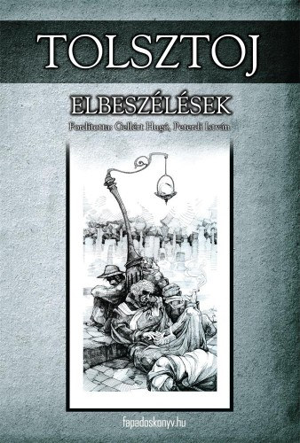 Elbeszélések – Lev Tolsztoj
