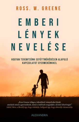 Greene, Rossw.: Emberi lények nevelése antikvár
