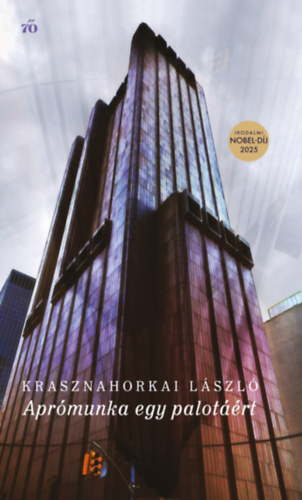 Krasznahorkai László: Aprómunka egy palotáért e-Könyv