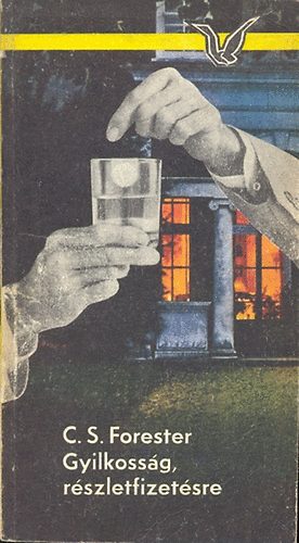 C.S. Forester: Gyilkosság, részletfizetésre antikvár