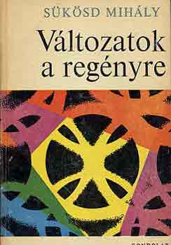 Sükösd Mihály: Változatok a regényre (dedikált) könyv