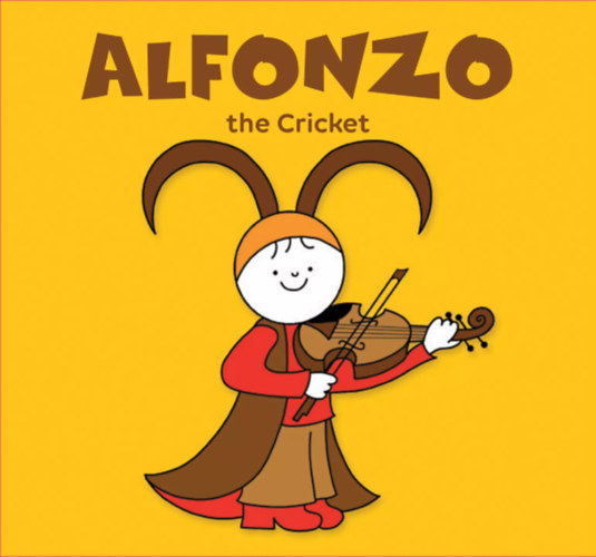 Bartos Erika: Alfonzo, the Cricket könyv
