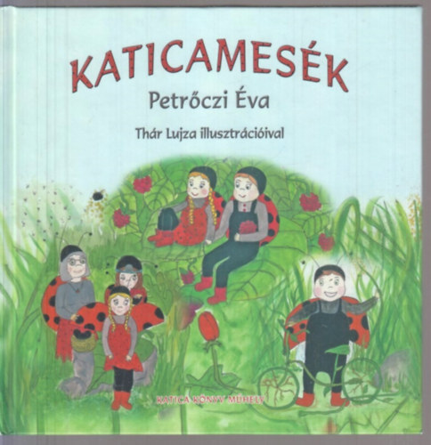 Petrőczi Éva: Katicamesék antikvár