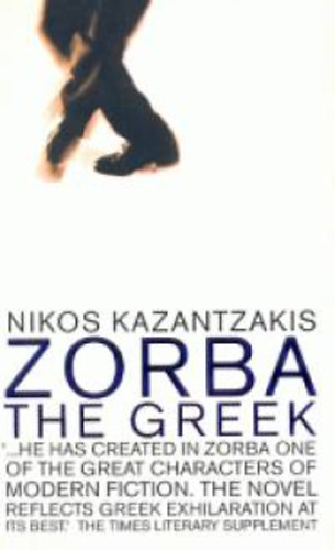 Nikos Kazantzakis: Zorba the greek idegen