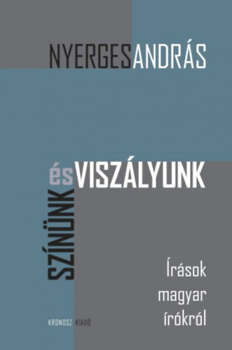 Nyerges András: Színünk és viszályunk könyv