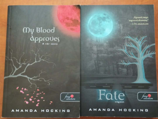 Amanda Hocking: My Blood Approves - A vér szava + Fate - Végzet (2 mű) antikvár