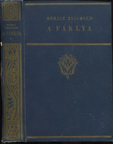 Móricz Zsigmond: A fáklya antikvár