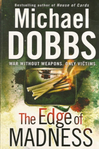 Michael Dobbs: The Edge of Madness antikvár