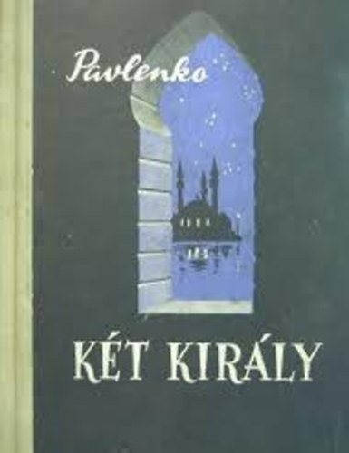 Pavlenko: Két király antikvár