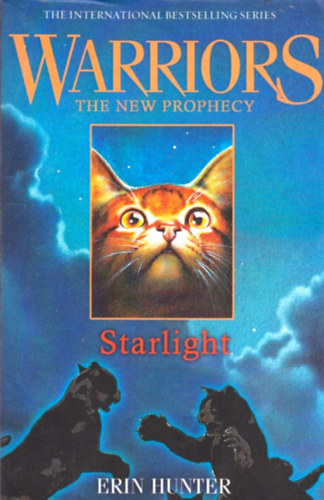 Erin Hunter: Starlight - Warriors The new Prophecy antikvár