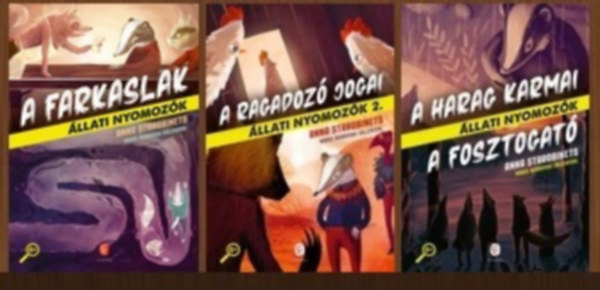 Anna Starobinets: Állati nyomozók 1-4. (3 kötetben: A farkaslak / A ragadozó jogai / A Harag Karmai - A Fosztogató) antikvár
