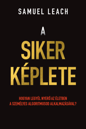 Samuel Leach: A siker képlete könyv