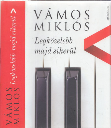 Vámos Miklós: Legközelebb majd sikerül antikvár