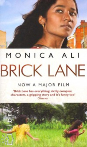Monica Ali: Brick Lane idegen