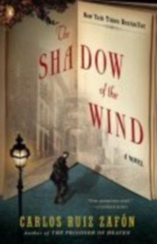 Ruiz Zafón, Carlos: The Shadow of the Wind idegen
