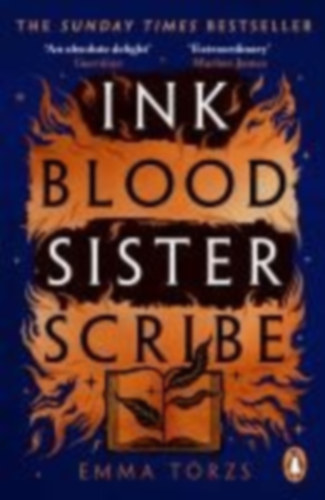 Törzs, Emma: Ink Blood Sister Scribe idegen