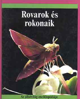 Christopher O'Toole: Rovarok és rokonaik (Az állatvilág enciklopédiája) antikvár