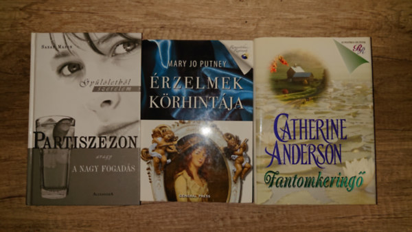 Sarah Mason, Mary Jo Putney, Catherine Anderson: 3 szép kiállítású romantikus könyv: Partiszezon, avagy a nagy fogadás, Érzelmek körhintája, Fantomkeringő antikvár