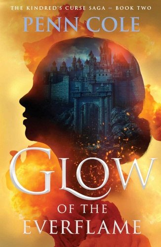 Penn Cole: Glow of the everflame antikvár