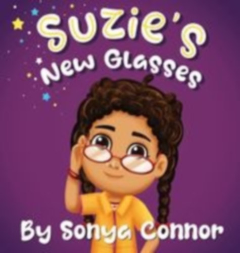 Connor, Sonya: Suzie's New Glasses idegen