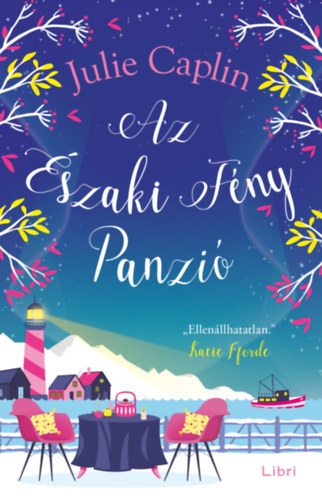 Julie Caplin: Az Északi Fény Panzió e-Könyv