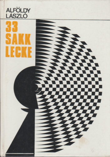 Alföldy László: 33 Sakk Lecke antikvár