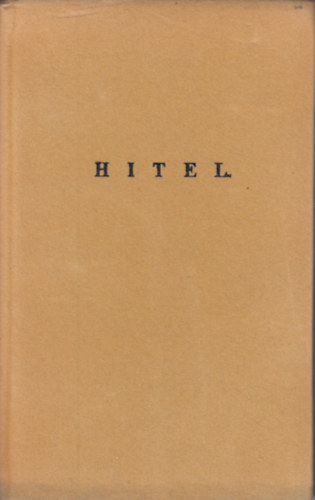 Széchenyi István Gróf: Hitel (hasonmás kiadás) antikvár