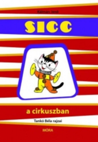 Kálmán Jenő: Sicc a cirkuszban könyv