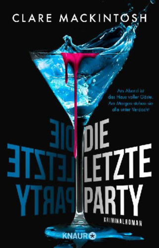 Mackintosh, Clare: Die letzte Party idegen