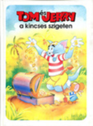 Tom és Jerry a kincses szigeten antikvár