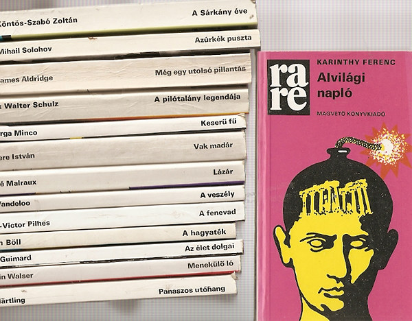André Malraux; Jos Vandeloo; René-Victor Pilhes; Heinrich Böll; Max Walter Schulz; James Aldridge; Mihail Solohov; Köntös-Szabó Zoltán; Nemere István; Karinthy Ferenc; Marga Minco; Peter Hartling; Martin Walser; Paul Guimard; Gulay István; Uwe Timm; Nyikolaj Jevdokimov; Bisztray Ádám; Sarkadi Imre; Suzanne Prou; A. Mitta- J. Dunszkij- V.Frid; Arthur Miller; Gyurkó László; Günter de Bruyn; Salvador Maldonado; Hans Erich Nossack; Bacsó Péter; Christoper Diable; Bor Ambrus; Ember Mária: 33 db Rare könyv: Rablás a Ringen, Halj meg énekelve, Morion, Abraham Coles taxisofőr leghosszabb útja, A Tanú, A pusztulás, A cuencai gyilkosság, Amerikai párbaj, A díjátadás, Halálugrás, Kallódó emberek, Ragyogj, ragyogj csillagom, A sürgöny, Száz éve  könyv