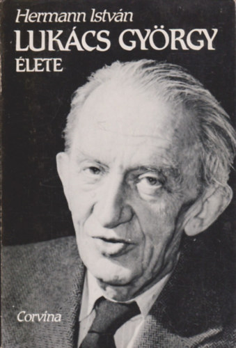 Hermann István: Lukács György élete antikvár