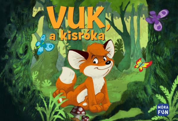 Fekete István: Vuk, a kisróka könyv