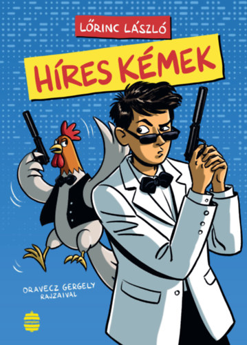 Lőrinc László: Híres kémek könyv