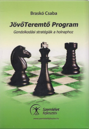 Braskó Csaba: JövőTeremtő Program antikvár