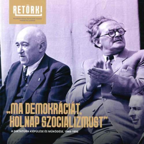"Ma demokráciát, holnap szocializmust" akciós termékkép 1