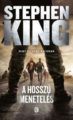 Stephen King: A hosszú menetelés könyv