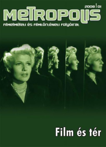 Metropolis 2008/1 - Film és tér antikvár