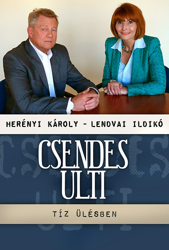 Herényi Károly; Lendvai Ildikó: A csendes ulti könyv