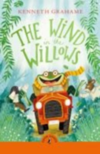 Grahame, Kenneth: The Wind in the Willows idegen