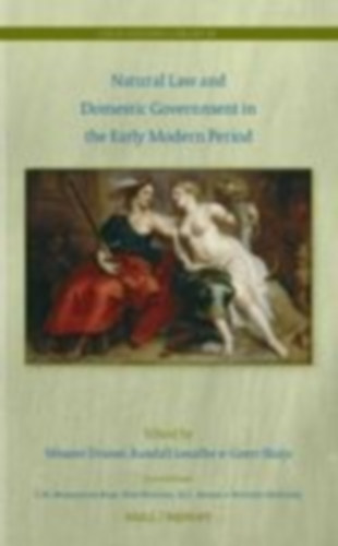 Natural Law and Domestic Government in the Early Modern Period idegen