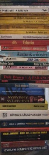 Evelyn Marsh, Sidney Sheldon, Vavyan Fable, Lőrinc L. László (Leslie L. Lawrence), J. D. Robb (Nora Roberts), Dale Brown, Robin Cook, Ken Follett, Ed McBain, E. Wallace: Szórakoztató irodalmi könvcsomag (30mű) Az orvosi eskü, A legszebb tervek, Álomhajsza, Nebet Het, Az ördög fekete kalapja, Naraszinha oszlopa, A kicsik, Sindzse szeme, Halhatatlan a halálban, A sors megkísértése, Tűzvihar, Éjszakai bevetés, A parancs, Láz antikvár