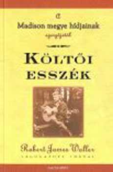 Robert James Waller: Költői esszék könyv